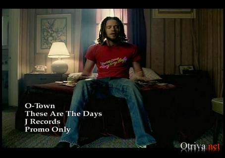 O-Town - These Are The Days