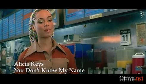 Alicia Keys - You Dont Know My Name